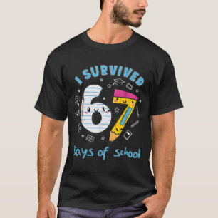 T-shirt J'ai survécu 67 jours d'école drôle 6 7 mème ensei