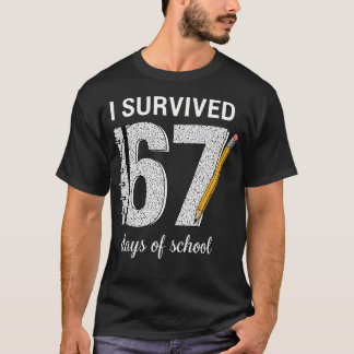T-shirt J'ai Survécu 67 Jours D'école Élèves Enseignants 6