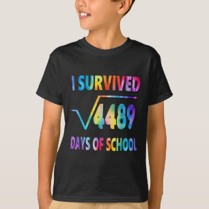 T-shirt J'ai survécu 67 jours d'école Racine carrée 4489 M