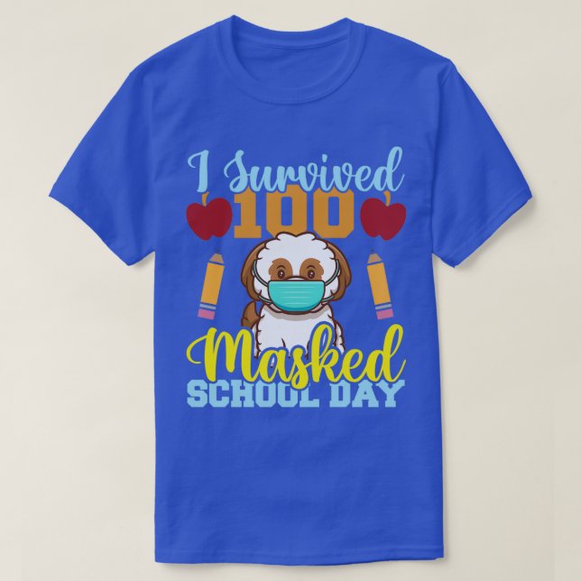 T-shirt J'Ai Survécu À 100 Journées Scolaires Masquées Ens (Design devant)