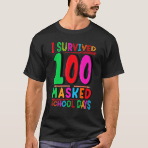 T-shirt J'ai survécu à 100 journées scolaires masquées Joy
