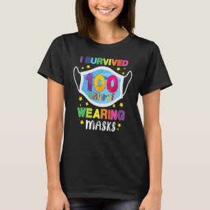 T-shirt J'Ai Survécu À 100 Jours De Quarantaine 100 Jours