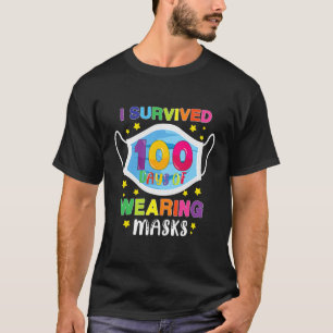T-shirt J'Ai Survécu À 100 Jours De Quarantaine 100 Jours