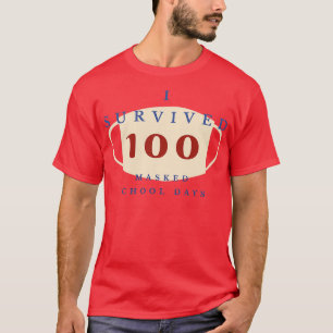 T-shirt j'ai survécu à 100 jours scolaires masqués 32
