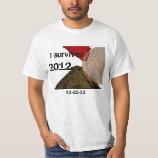 T-shirt J'ai survécu à 2012