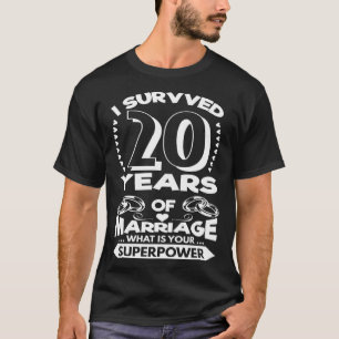 T-shirt J'Ai Survécu À 20 Ans De Mariage