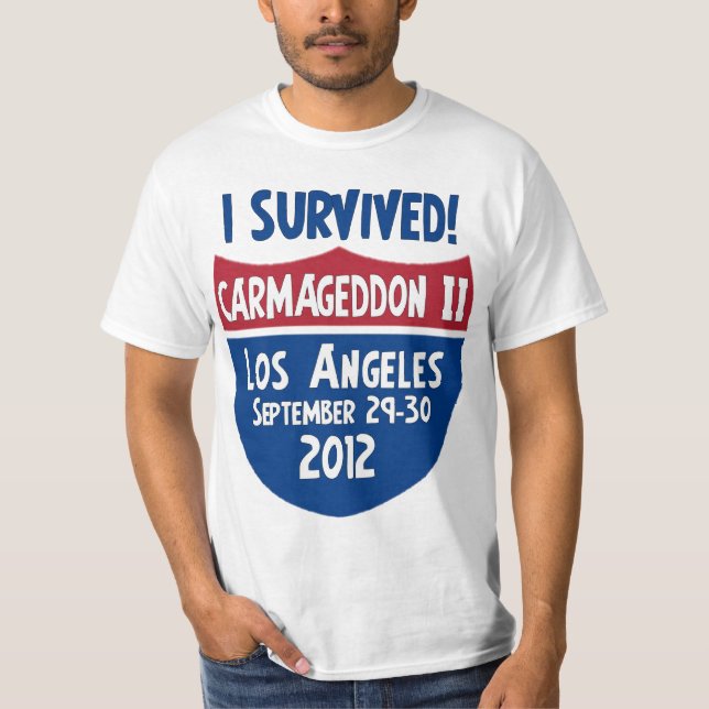 T-shirt J'ai survécu à Carmageddon 2 - fermeture de Los (Devant)
