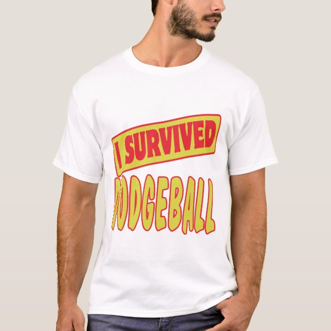 T-SHIRT J'AI SURVÉCU À DODGEBALL (Devant)