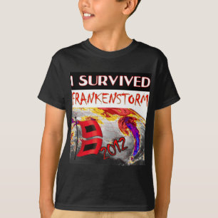 T-shirt J'AI SURVÉCU À FRANKENSTORM la tempête de 2012