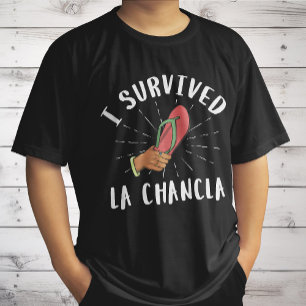 T-shirt J'ai Survécu à La Chancla Blague de Mère Mexicaine