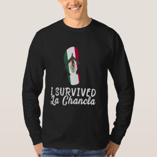 T-shirt J'ai survécu à La Chancla Sandale à drapeau du Mex