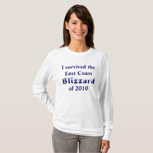 T-shirt J'ai survécu à la Chemise de la côte Est Blizza
