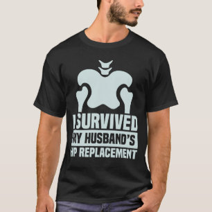 T-shirt J'ai survécu à la chirurgie de remplacement de la