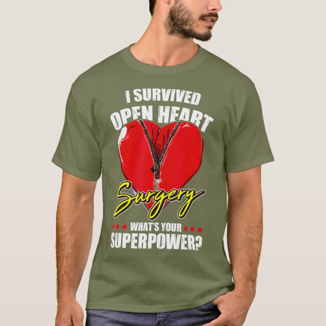 T-shirt J'Ai Survécu À La Chirurgie Du Coeur Ouvert Pour (Devant)