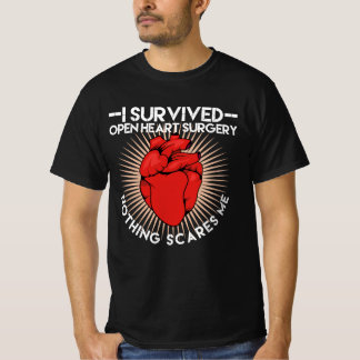 T-shirt J'Ai Survécu À La Chirurgie Du Coeur Ouvert Rien N