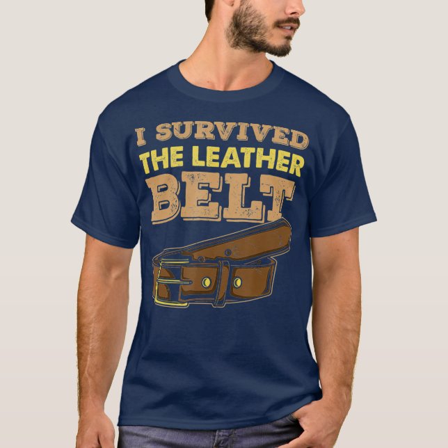 T-shirt J'Ai Survécu À La Cuillère En Cuir Ceinture Cuir C (Devant)