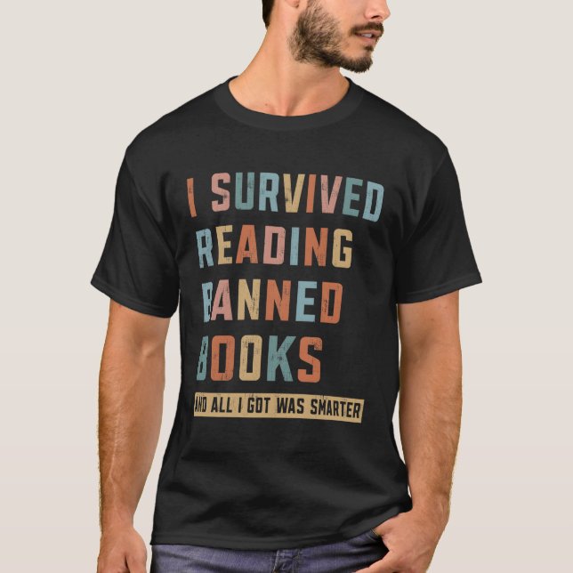 T-shirt J'Ai Survécu À La Lecture Des Livres Interdits Et  (Devant)