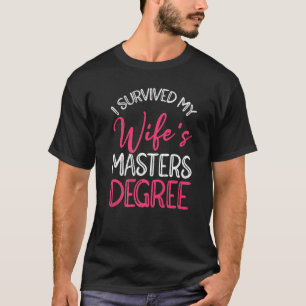 T-shirt J'ai survécu à la maîtrise de ma femme 18