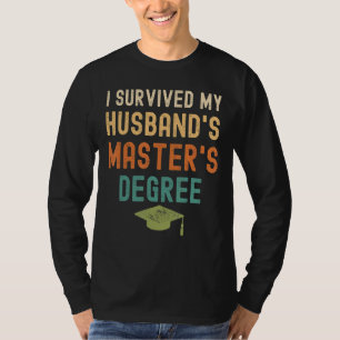 T-shirt J'ai survécu à la maîtrise de mon mari 2022 Gradu
