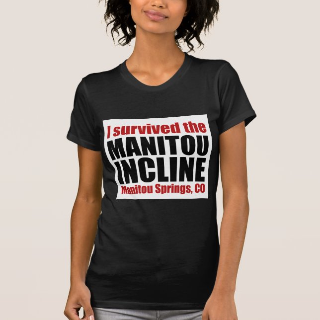 T-shirt J'ai survécu à la pente de Manitou (Devant)