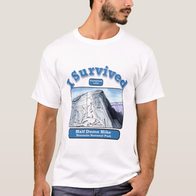T-shirt J'Ai Survécu À La Randonnée Halfdome, Yosemite (Devant)
