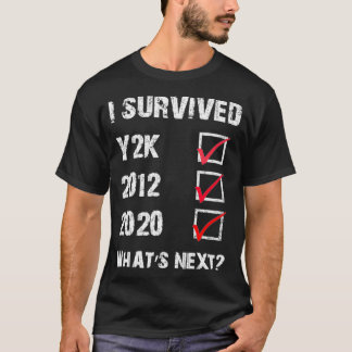 T-shirt J'Ai Survécu À L'An 2012 Et 2020