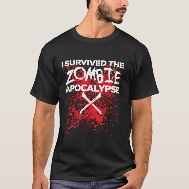 T-shirt J'ai survécu à l'Apocalypse Zombie (Devant)