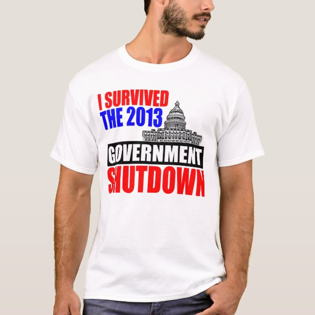 T-shirt J'ai survécu à l'arrêt de gouvernement (Devant)