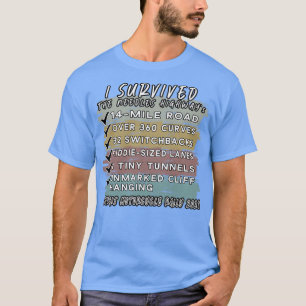 T-shirt J'ai survécu à l'autoroute Needles 2021