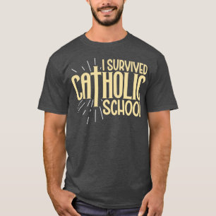 T-shirt J'ai survécu à l'école catholique