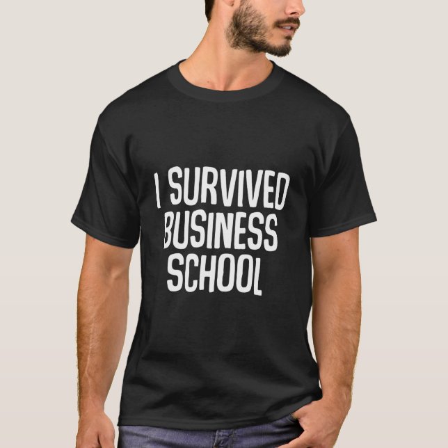 T-shirt J'ai survécu à l'école de commerce Master Diplômé (Devant)