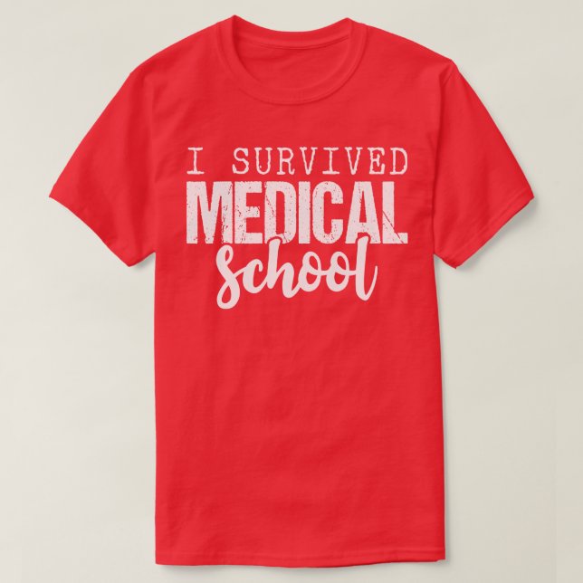 T-shirt J'ai survécu à l'école Médicale (Design devant)