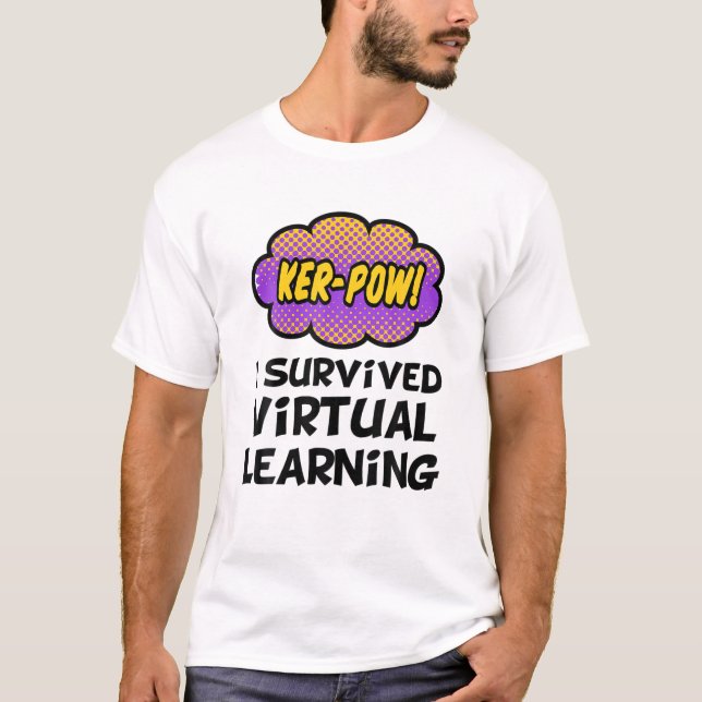 T-shirt J'Ai Survécu À L'Enseignement Virtuel Fin D'Année  (Devant)