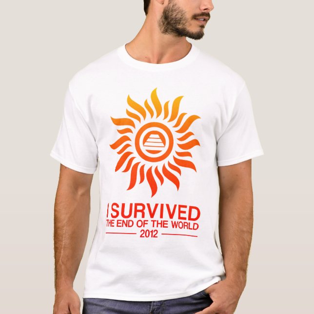 T-shirt J'ai survécu à l'extrémité du monde 2012 (Devant)