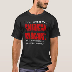 T-shirt J'ai survécu à l'holocauste américain