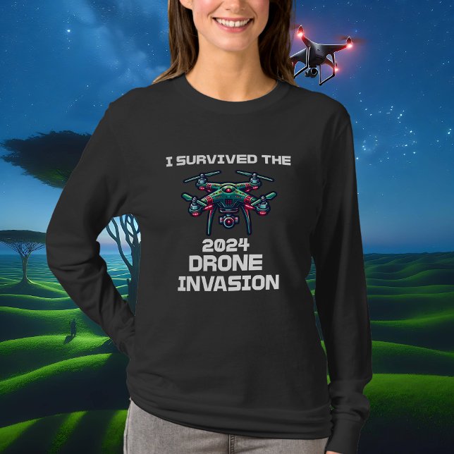 T-shirt J'ai survécu à l'invasion de drones de 2024 (Créateur téléchargé)