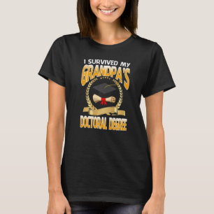 T-shirt J'ai survécu à l'obtention d'un diplôme de doctora