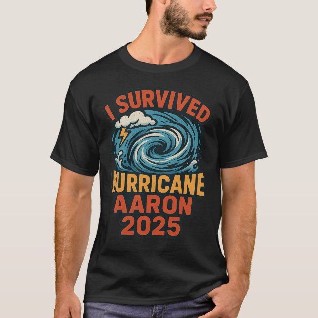 T-shirt J'ai survécu à l'ouragan Aaron 2025 en Alaska  (Devant)