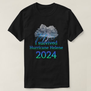 T-shirt J'ai survécu à l'ouragan Helene 2024