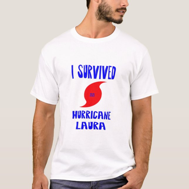 T-shirt J'ai survécu à l'ouragan Laura (Devant)