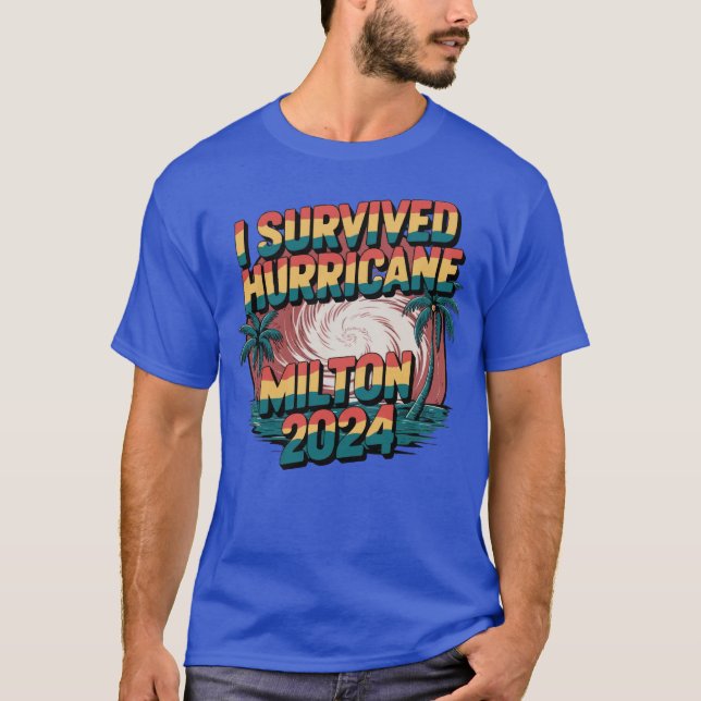 T-shirt J'ai survécu à l'ouragan Milton Octobre 2024 (Devant)
