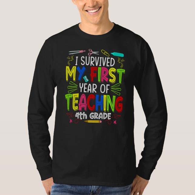 T-shirt J'ai survécu à ma première année d'enseignement 4e (Devant)