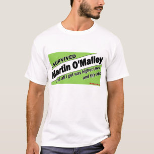 T-shirt J'ai survécu à Martin O'Malley