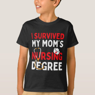 T-shirt J'ai survécu à mon diplôme d'infirmière de ma mère