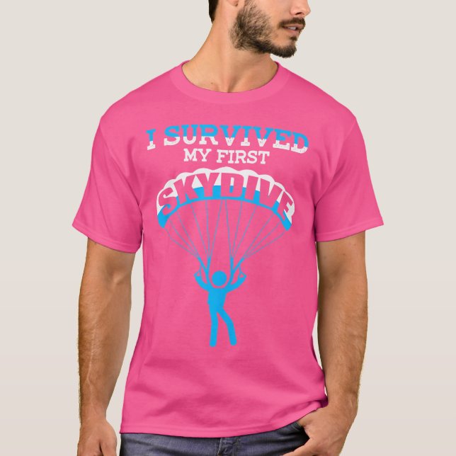 T-shirt J'Ai Survécu À Mon Premier Skydive Funny Skydiving (Devant)