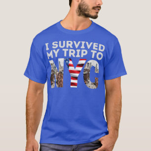 T-shirt J'ai survécu à mon voyage à NYC