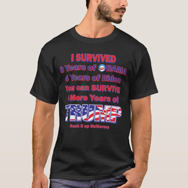 T-shirt J'ai survécu à Obama et Biden (Devant)