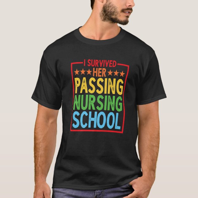 T-shirt J'Ai Survécu À Son Passage À L'École D'Infirmière (Devant)