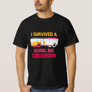 T-shirt J'Ai Survécu À Une Conversion De Bus Scolaire