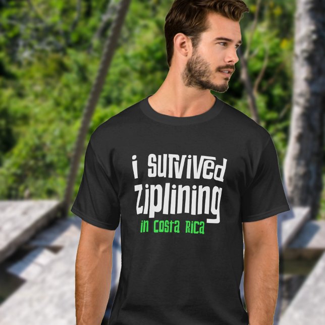 T-shirt J'ai survécu à Ziplining au Costa Rica (Créateur téléchargé)